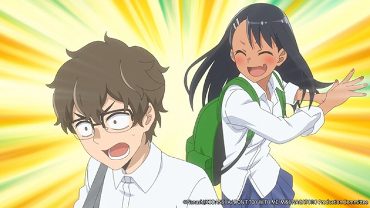 Don't Toy With Me, Miss Nagatoro 2nd Attack English Dub Reveals Release ...